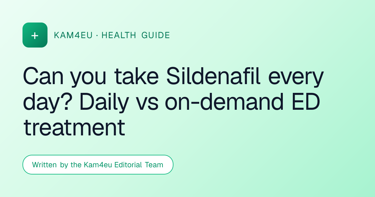 Can you take Sildenafil every day? Daily vs on-demand ED treatment