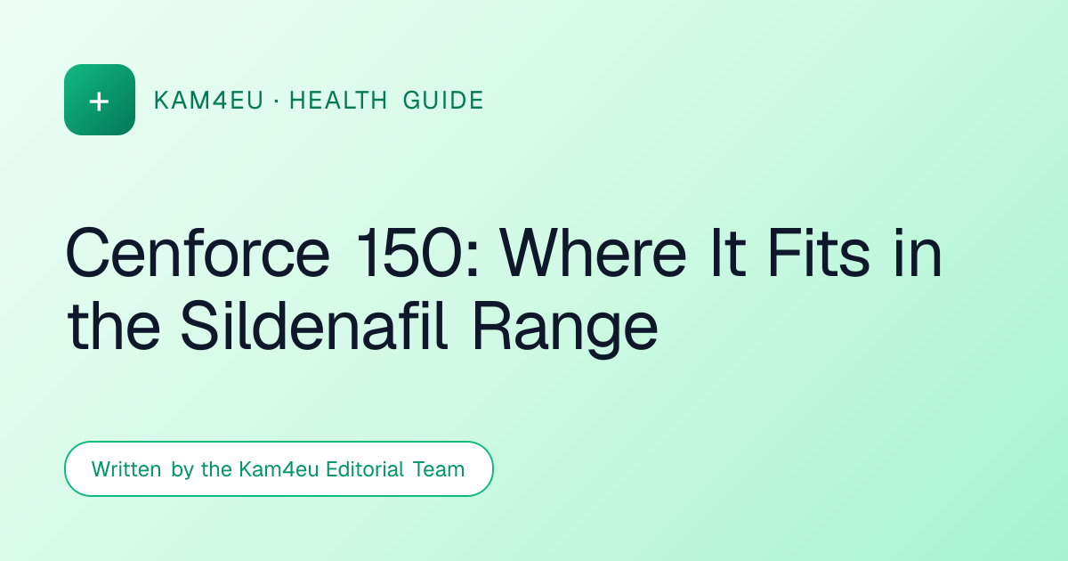 Cenforce 150: Where It Fits in the Sildenafil Range