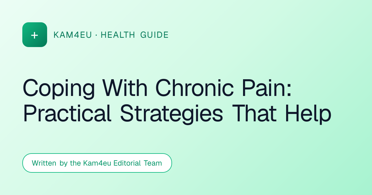 Coping With Chronic Pain: Practical Strategies That Help