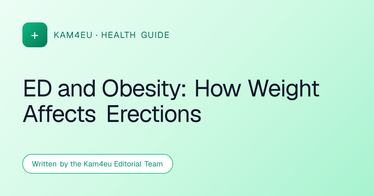 ED and Obesity: How Weight Affects Erections