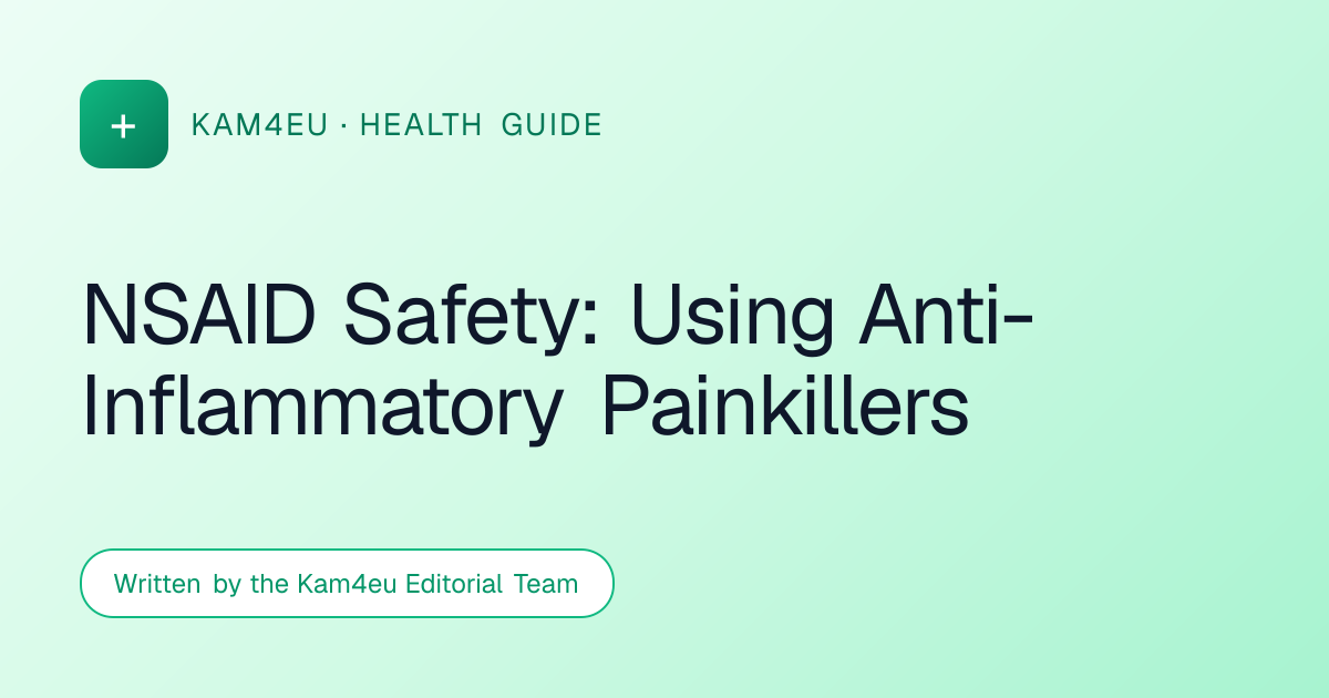 NSAID Safety: Using Anti-Inflammatory Painkillers