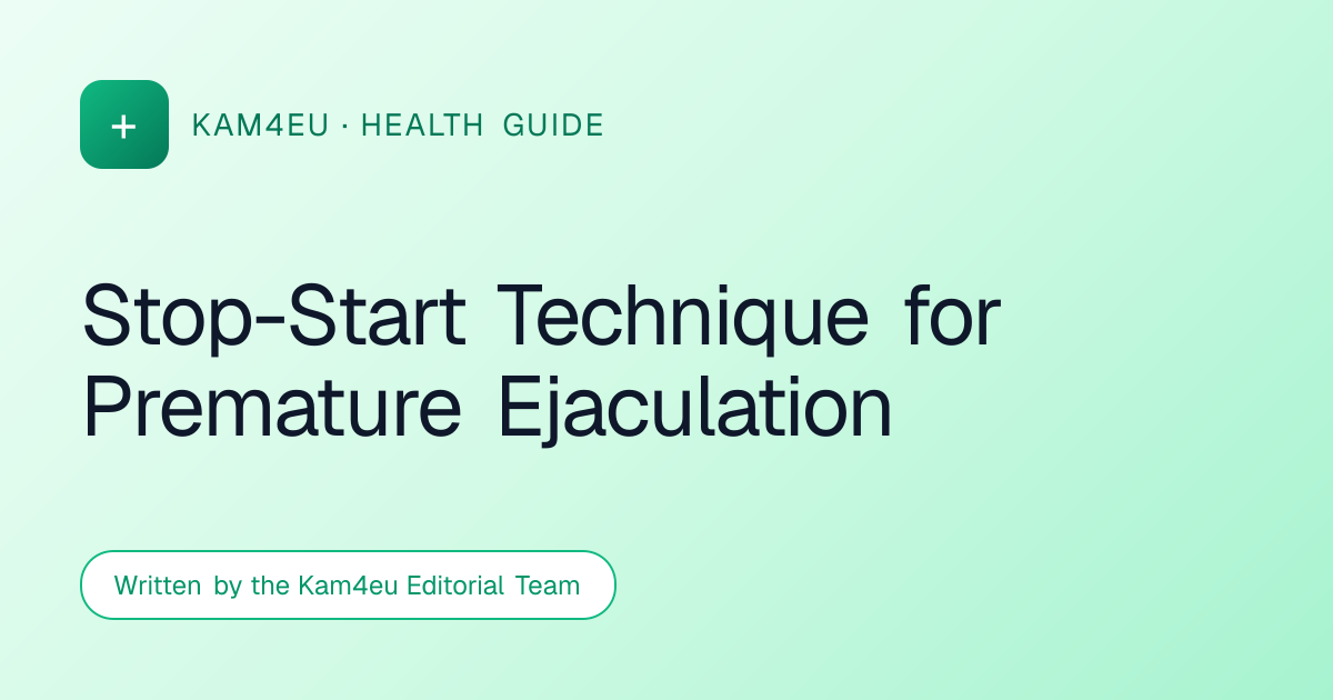 Stop-Start Technique for Premature Ejaculation