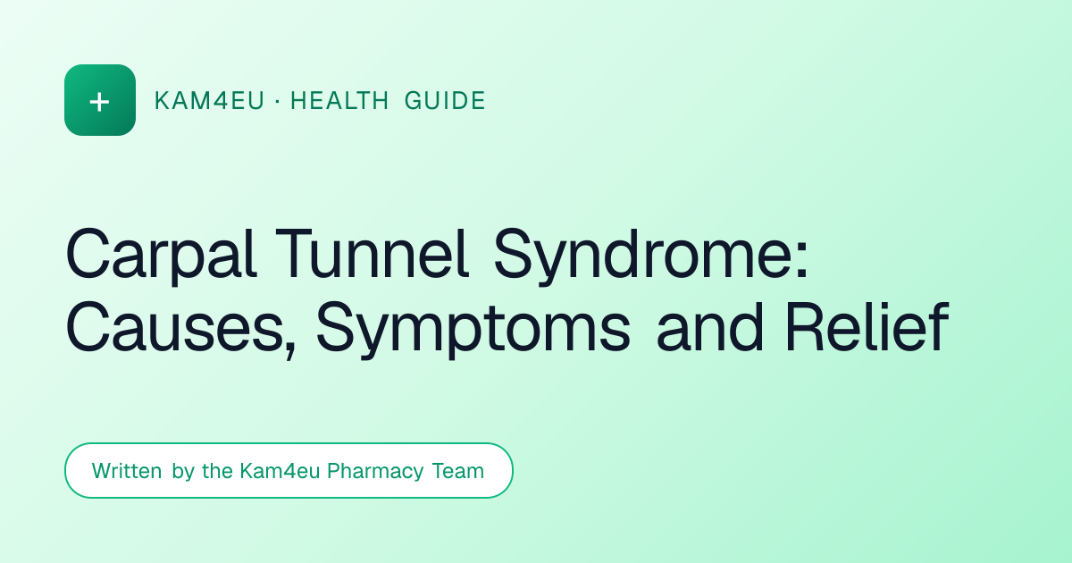 Carpal Tunnel Syndrome: Causes, Symptoms and Relief