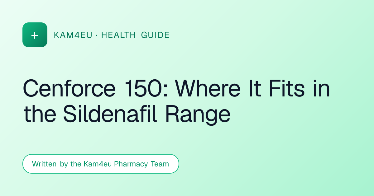 Cenforce 150: Where It Fits in the Sildenafil Range