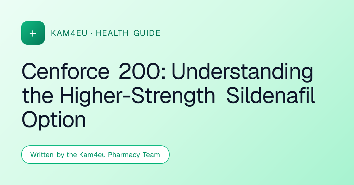 Cenforce 200: Understanding the Higher-Strength Sildenafil Option