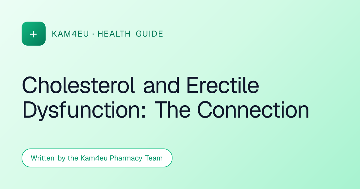 Cholesterol and Erectile Dysfunction: The Connection