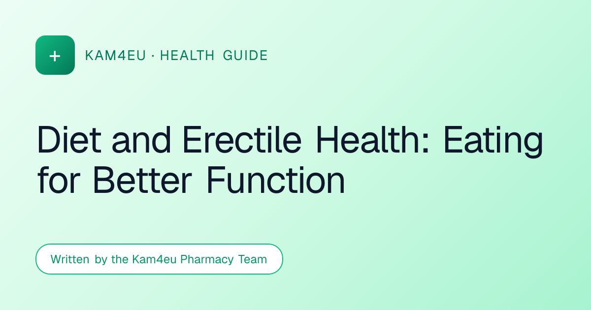 Diet and Erectile Health: Eating for Better Function
