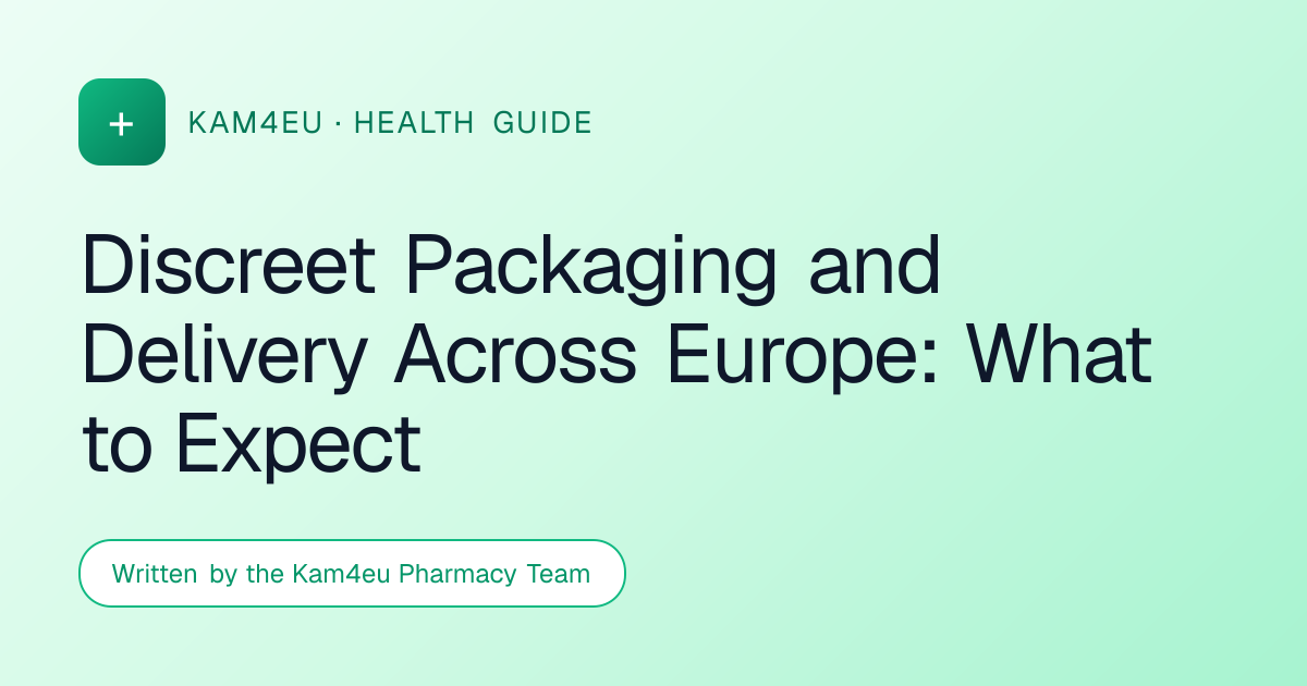 Discreet Packaging and Delivery Across Europe: What to Expect