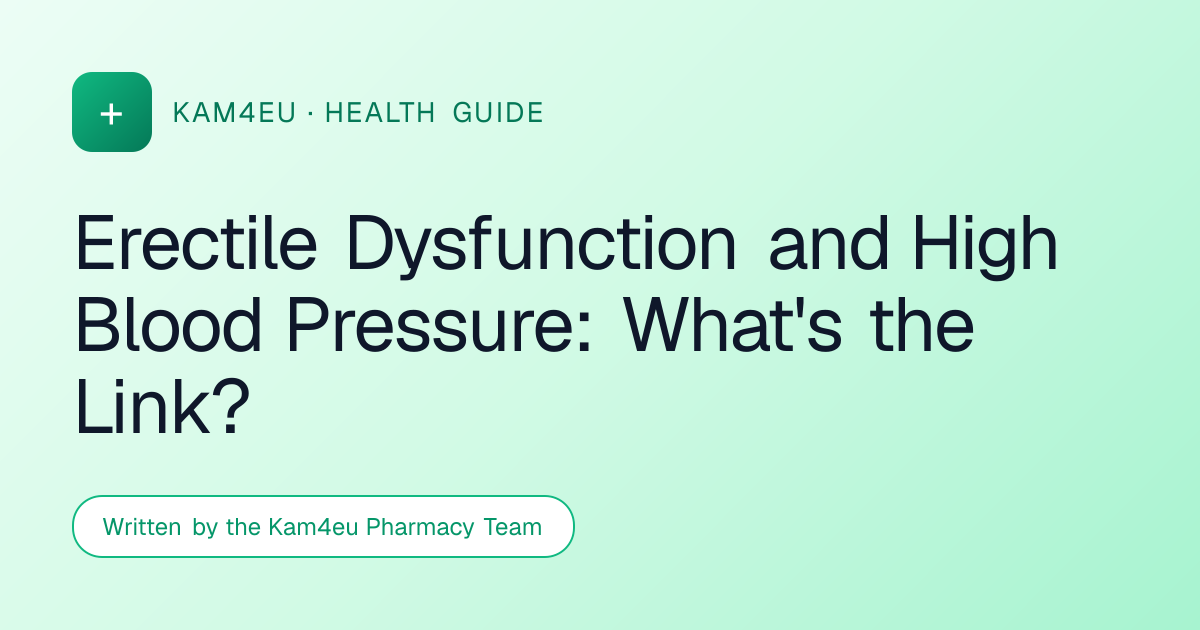 Erectile Dysfunction and High Blood Pressure: What's the Link?