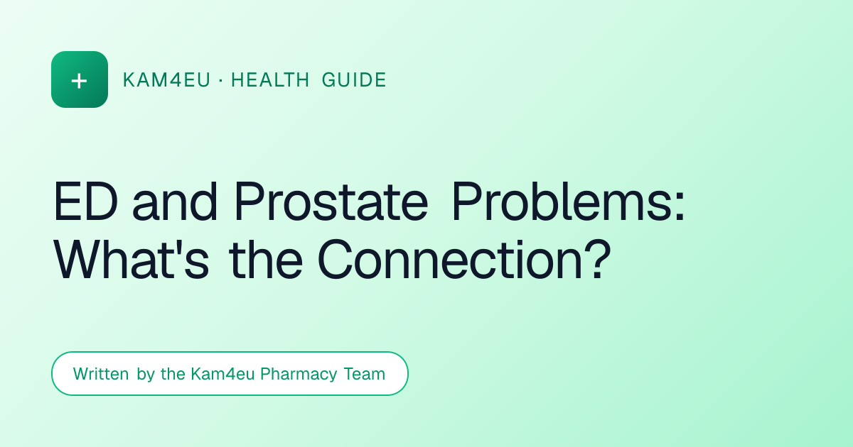 ED and Prostate Problems: What's the Connection?