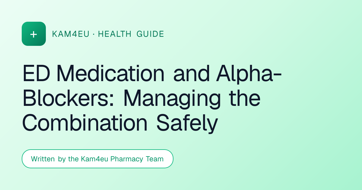 ED Medication and Alpha-Blockers: Managing the Combination Safely