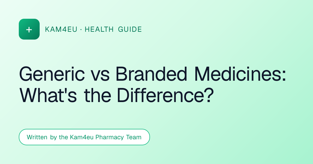 Generic vs Branded Medicines: What's the Difference?