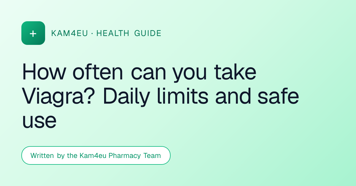 How often can you take Viagra? Daily limits and safe use
