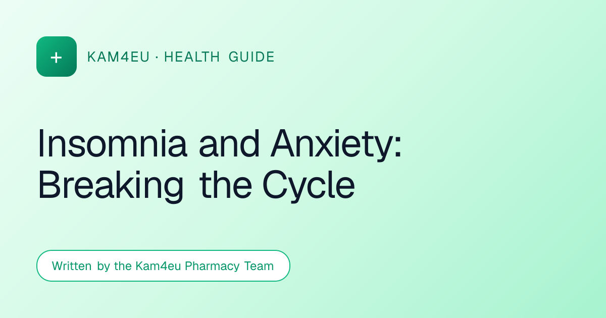 Insomnia and Anxiety: Breaking the Cycle