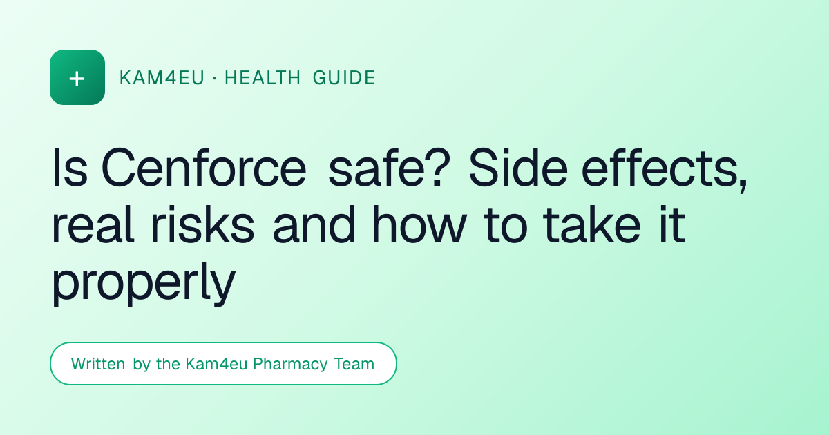 Is Cenforce safe? Side effects, real risks and how to take it properly