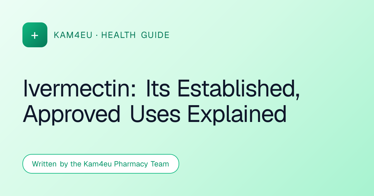 Ivermectin: Its Established, Approved Uses Explained
