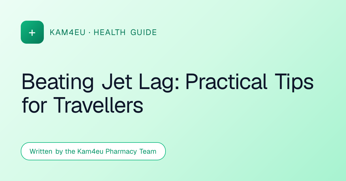 Beating Jet Lag: Practical Tips for Travellers