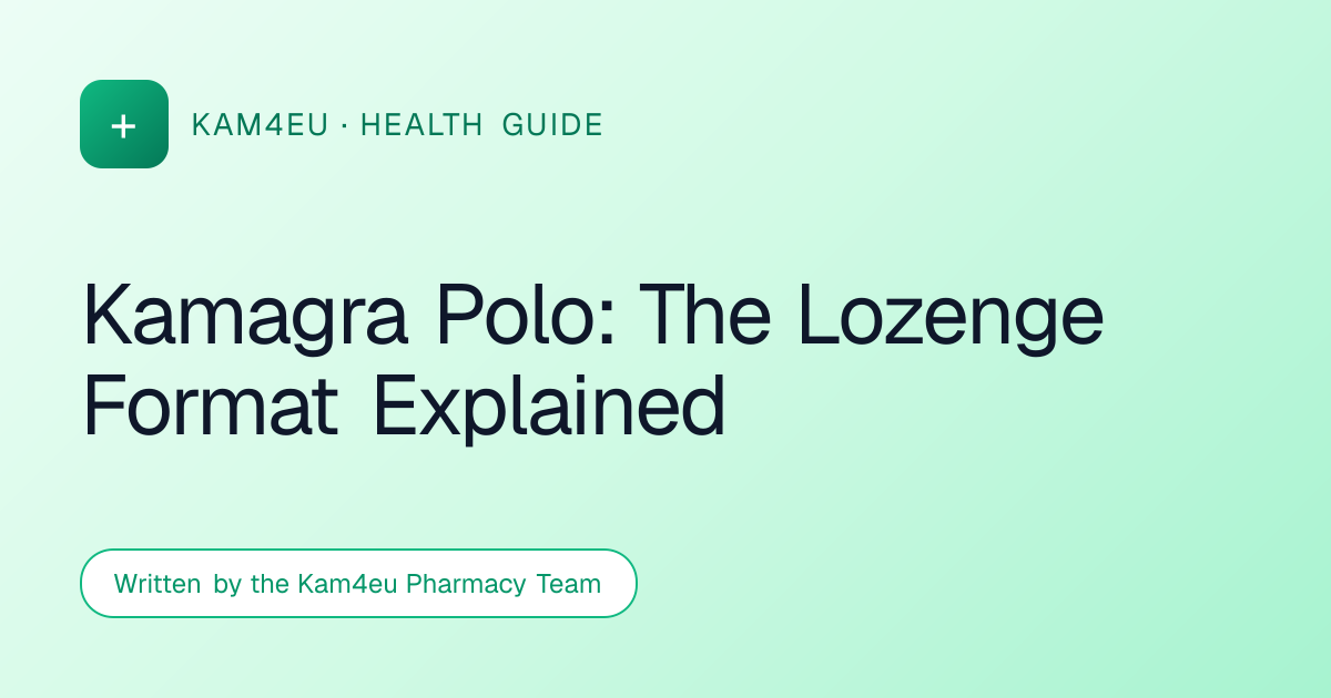 Kamagra Polo: The Lozenge Format Explained