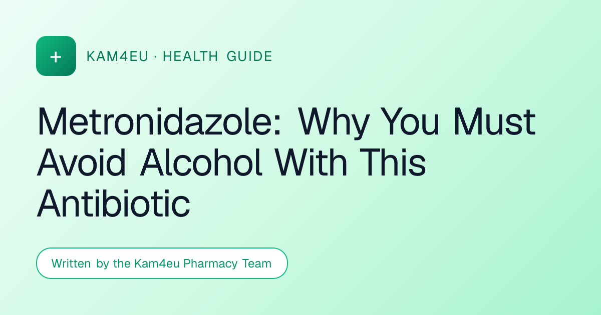 Metronidazole: Why You Must Avoid Alcohol With This Antibiotic