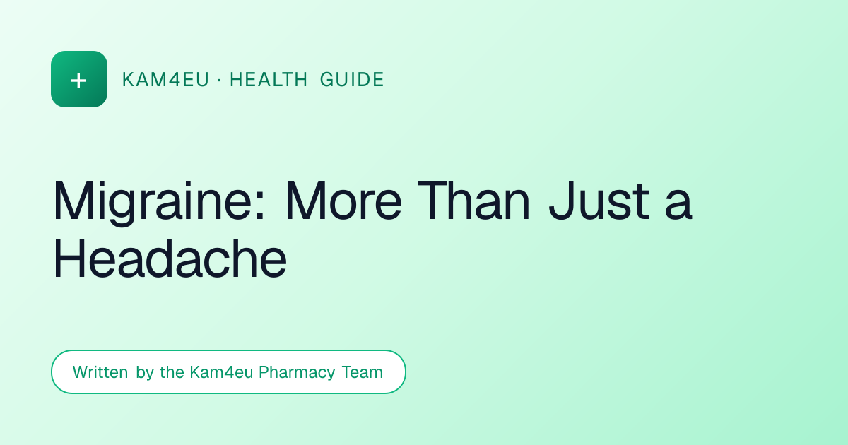 Migraine: More Than Just a Headache