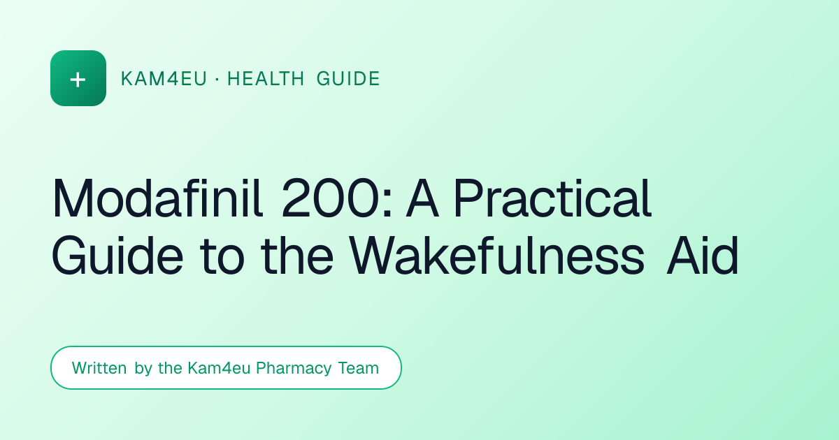 Modafinil 200: A Practical Guide to the Wakefulness Aid