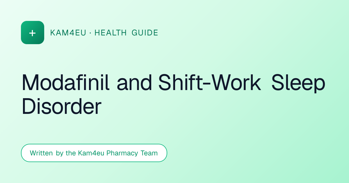 Modafinil and Shift-Work Sleep Disorder