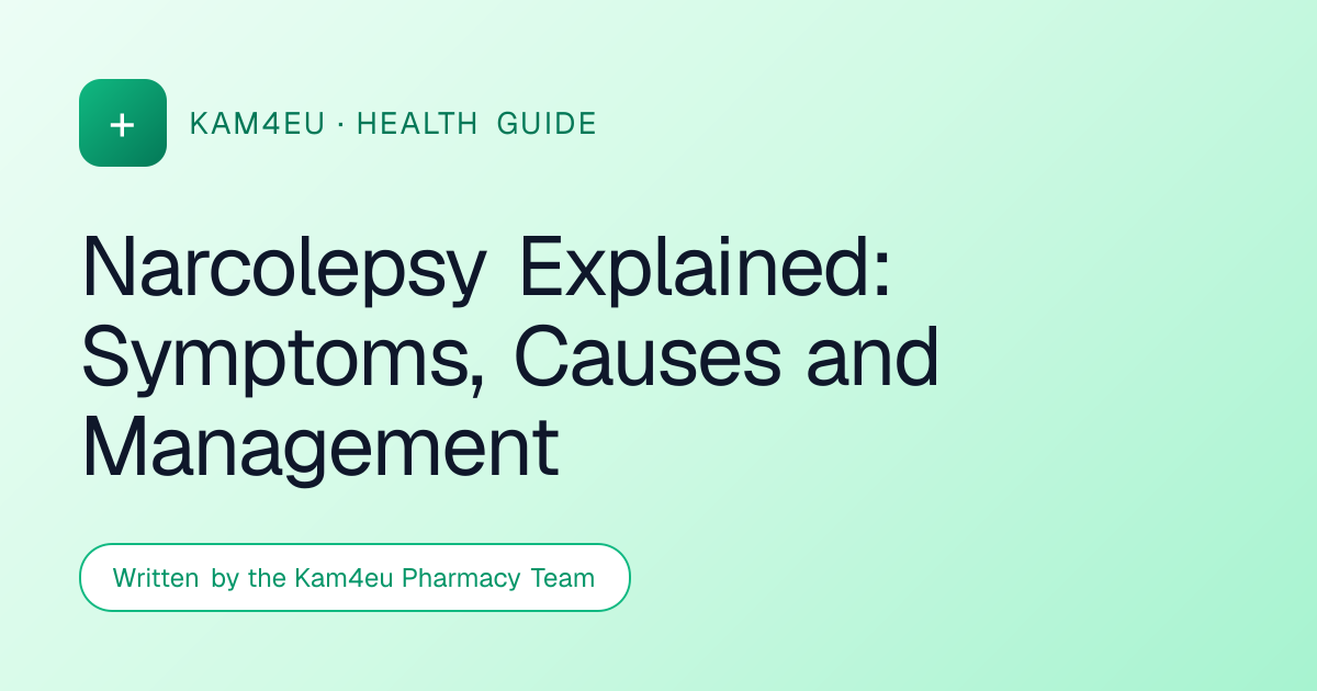 Narcolepsy Explained: Symptoms, Causes and Management