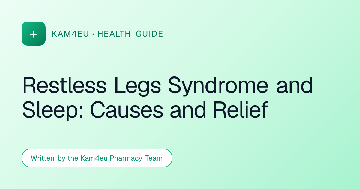 Restless Legs Syndrome and Sleep: Causes and Relief