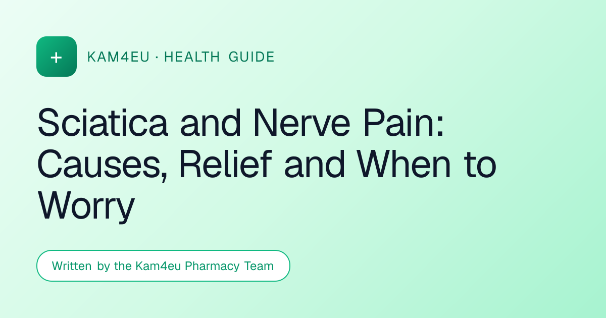 Sciatica and Nerve Pain: Causes, Relief and When to Worry