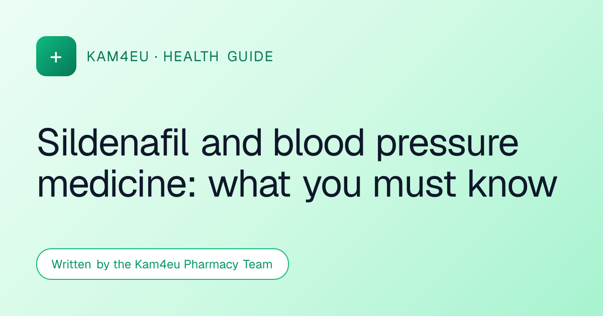Sildenafil and blood pressure medicine: what you must know