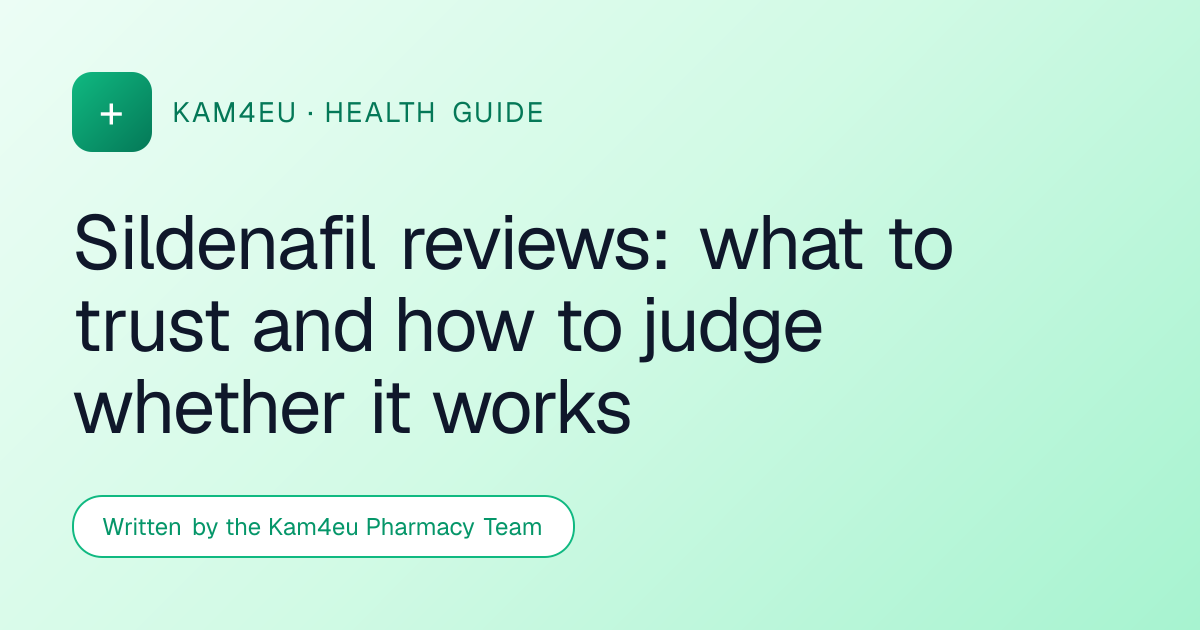 Sildenafil reviews: what to trust and how to judge whether it works