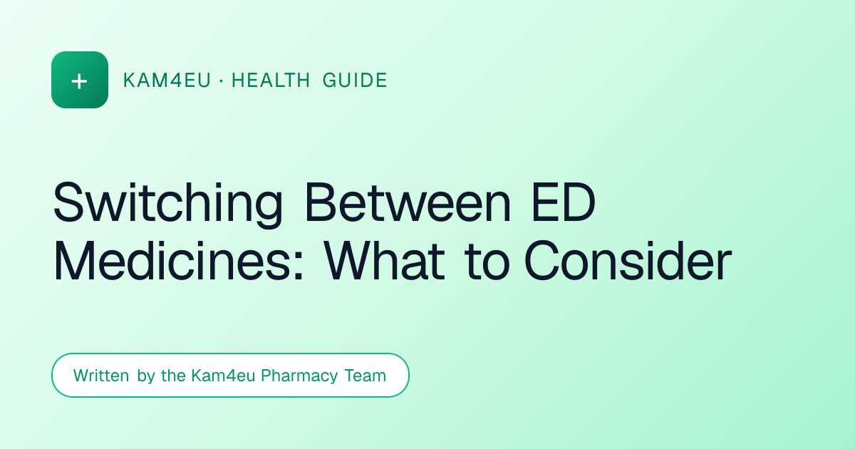 Switching Between ED Medicines: What to Consider