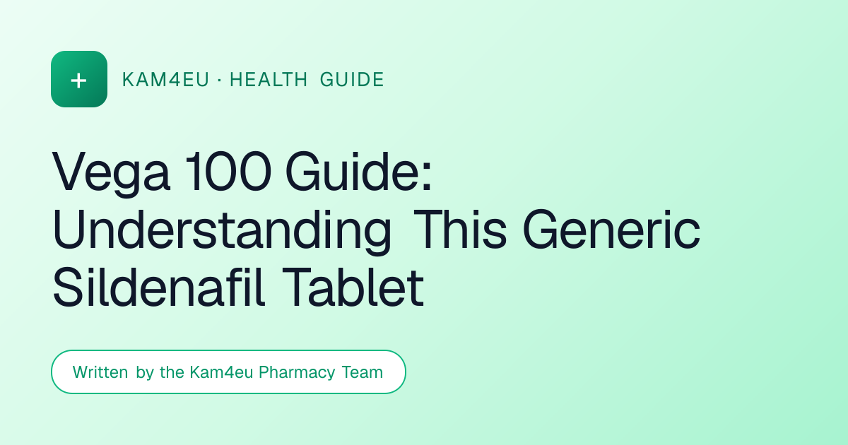 Vega 100 Guide: Understanding This Generic Sildenafil Tablet