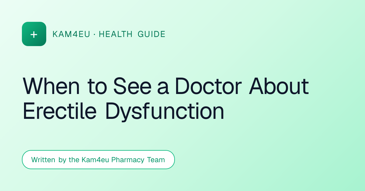 When to See a Doctor About Erectile Dysfunction