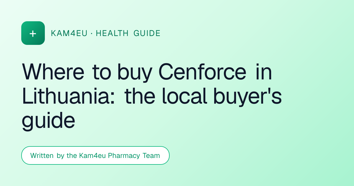Where to buy Cenforce in Lithuania: the local buyer's guide
